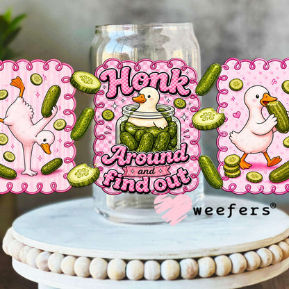 UV DTF Cup Wraps - Honk Around and Find Out Pickles and Ducks 16oz Libbey Glass Original Size Weefers