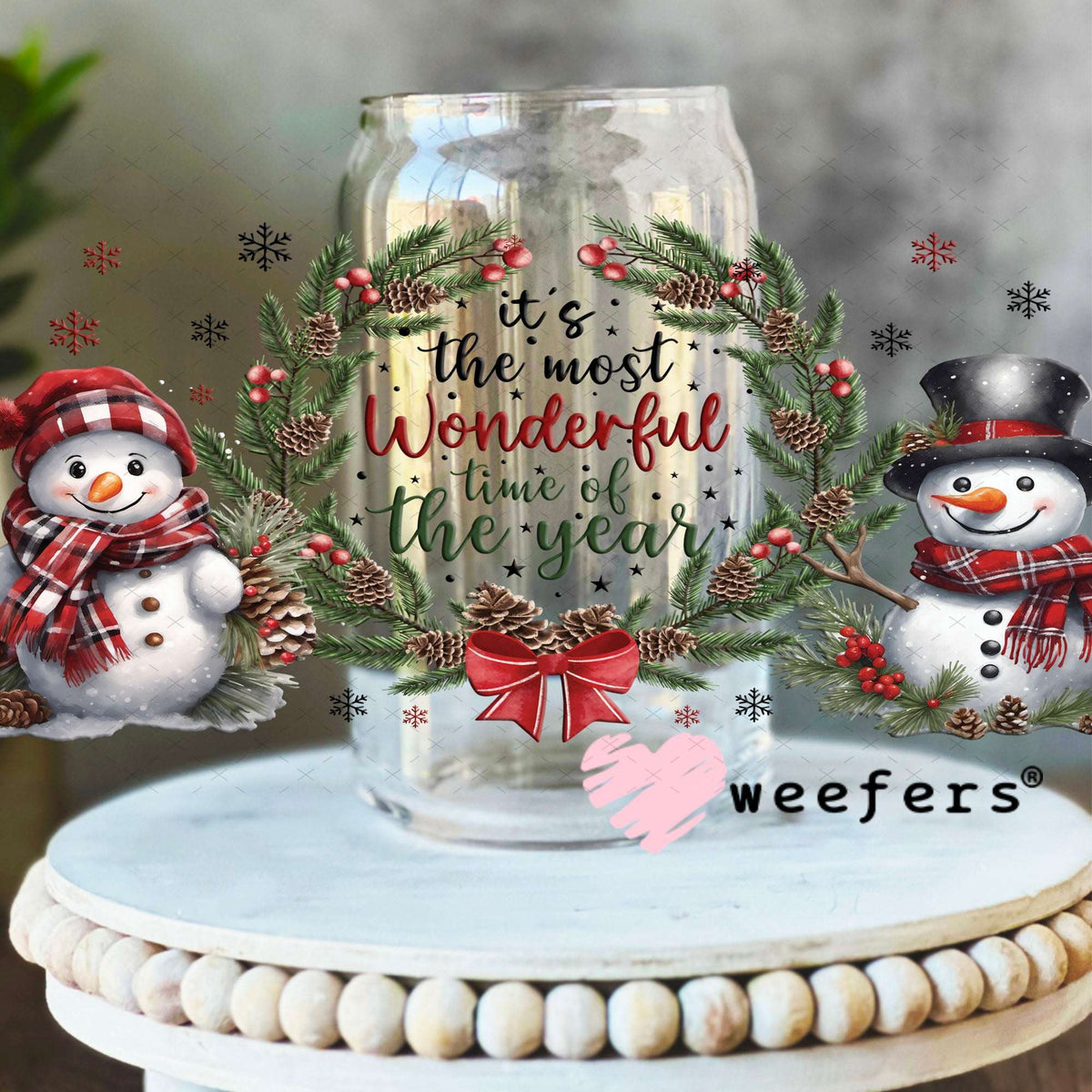 UV DTF Cup Wraps - It's the Most Wonderful Time of the Year 16oz Libbey Glass Original Size Weefers