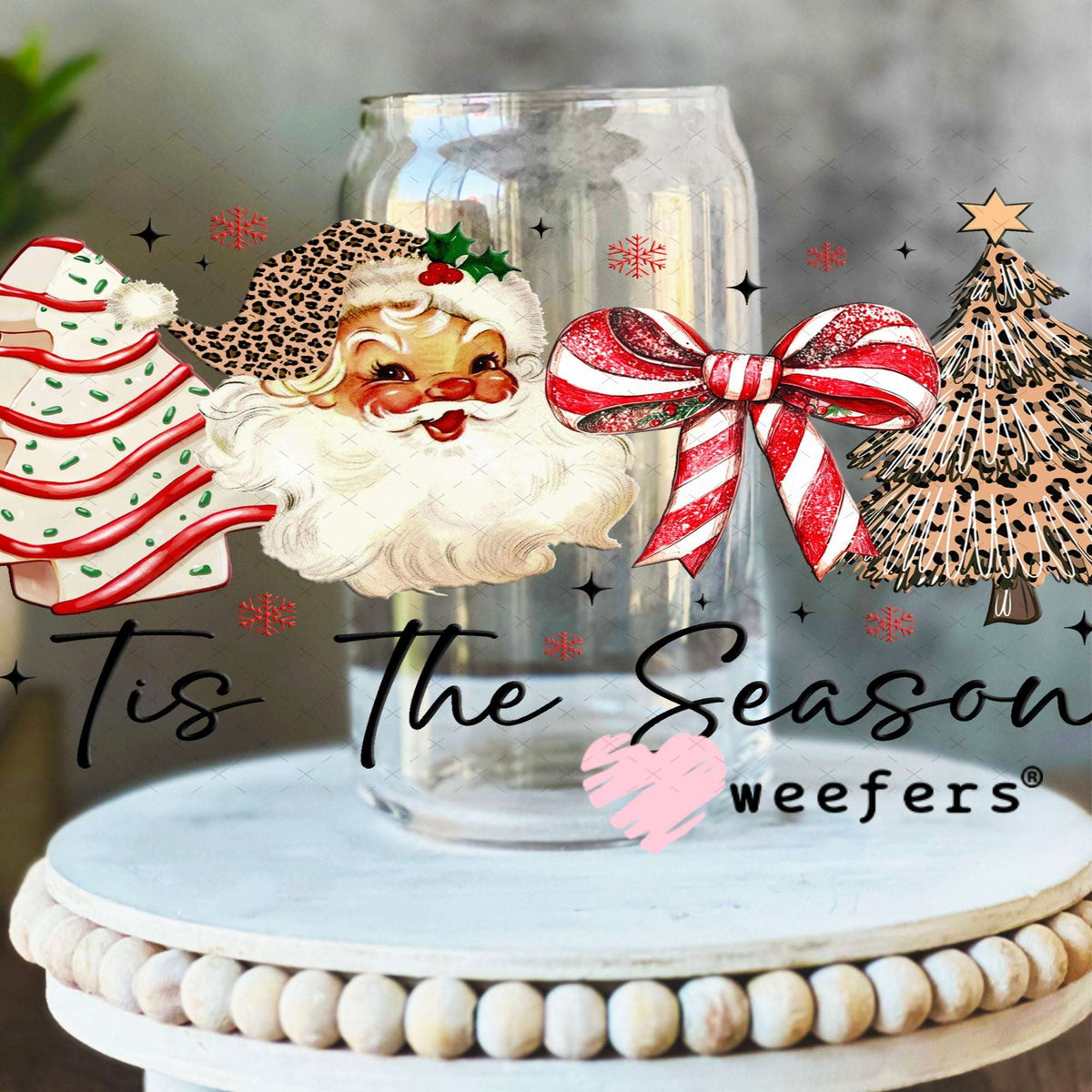 UV DTF Cup Wraps - Tis The Season 16oz Libbey Glass Original Size Weefers