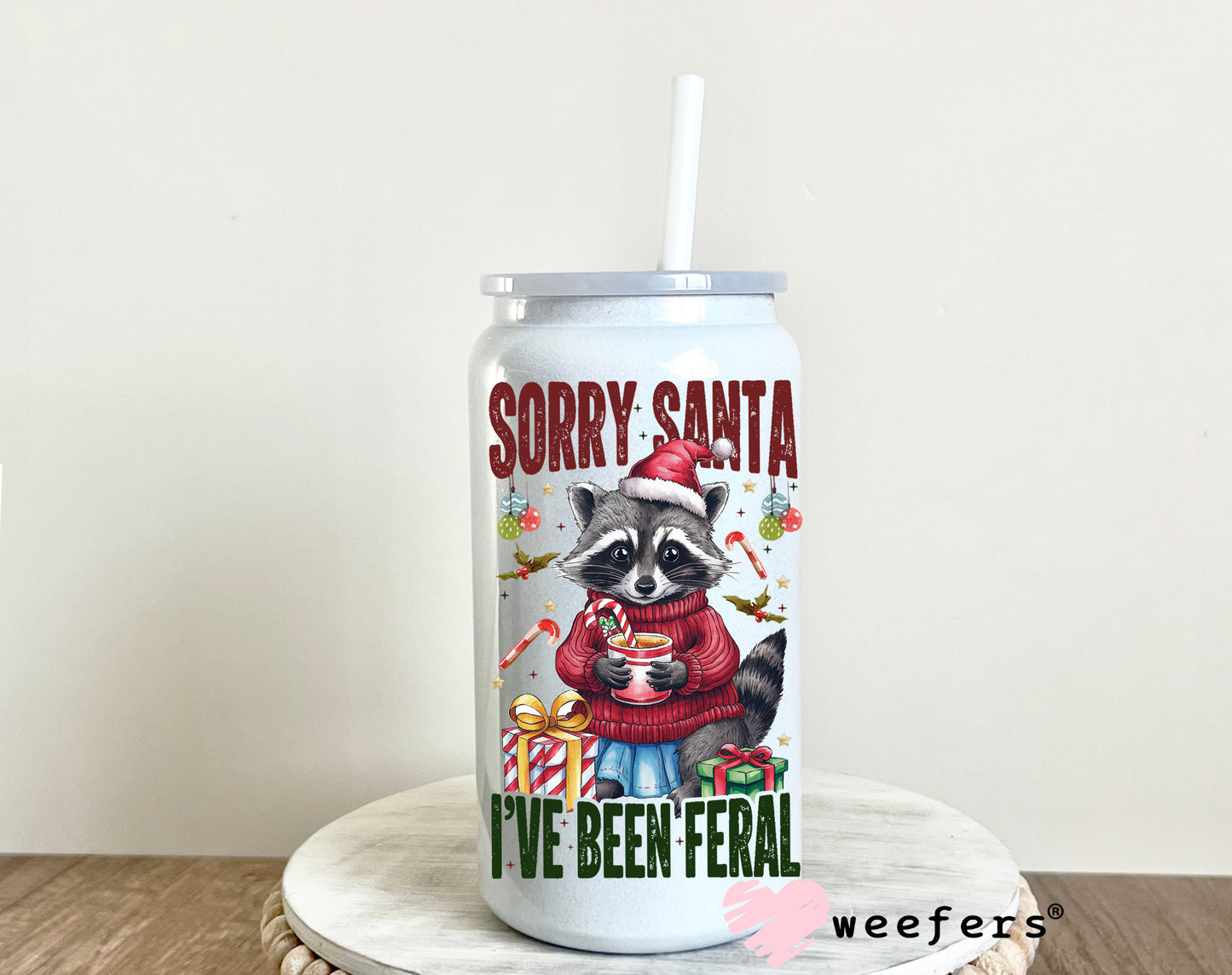 Sorry Santa I've Been Feral Christmas UV DTF Decal - Weefers