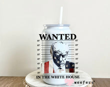 Load image into Gallery viewer, Wanted Trump Mug Shot in the White House UV DTF Decal - Weefers
