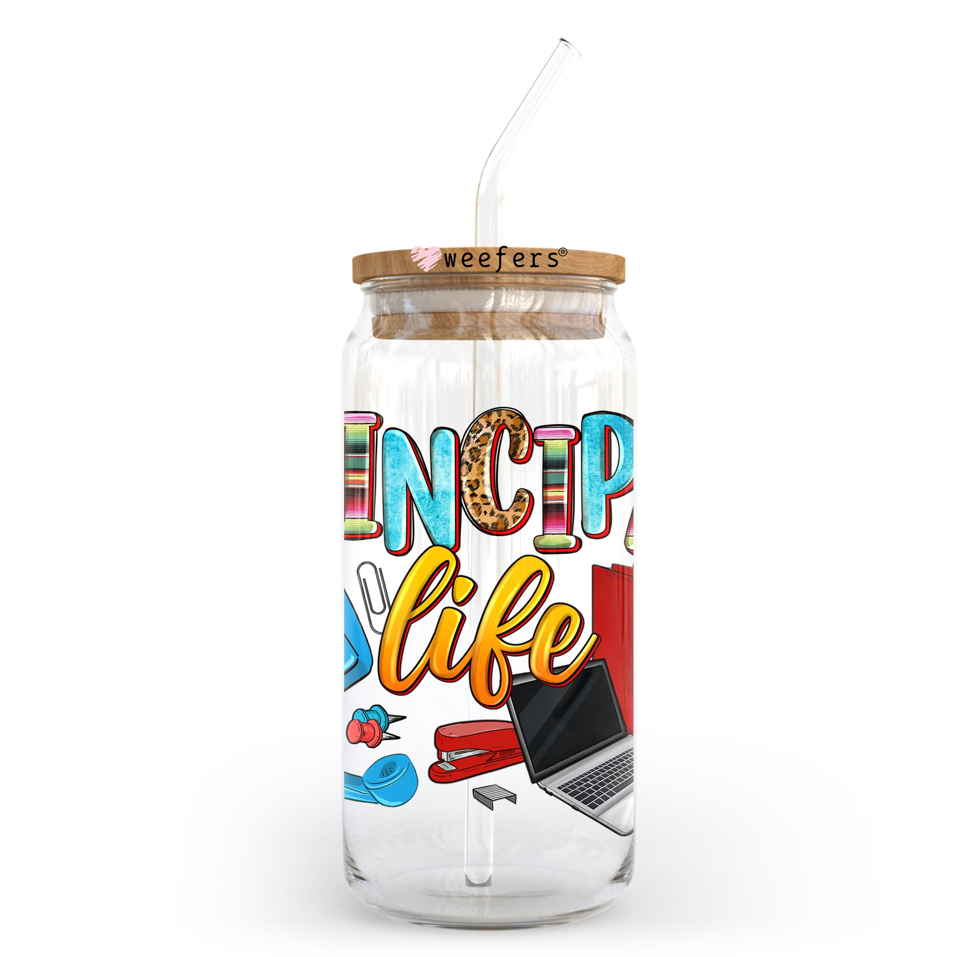 Principal Life Phone 20oz Libbey Glass Can UV DTF or Sublimation Wrap - Decal Transfer - Weefers