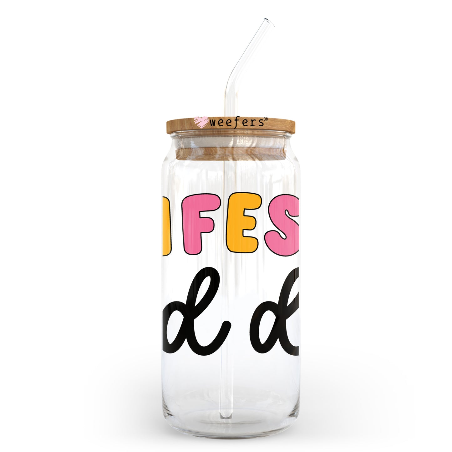 Manifesting a Good Day 20oz Libbey Glass Can UV DTF or Sublimation Wrap - Decal Transfer - Weefers