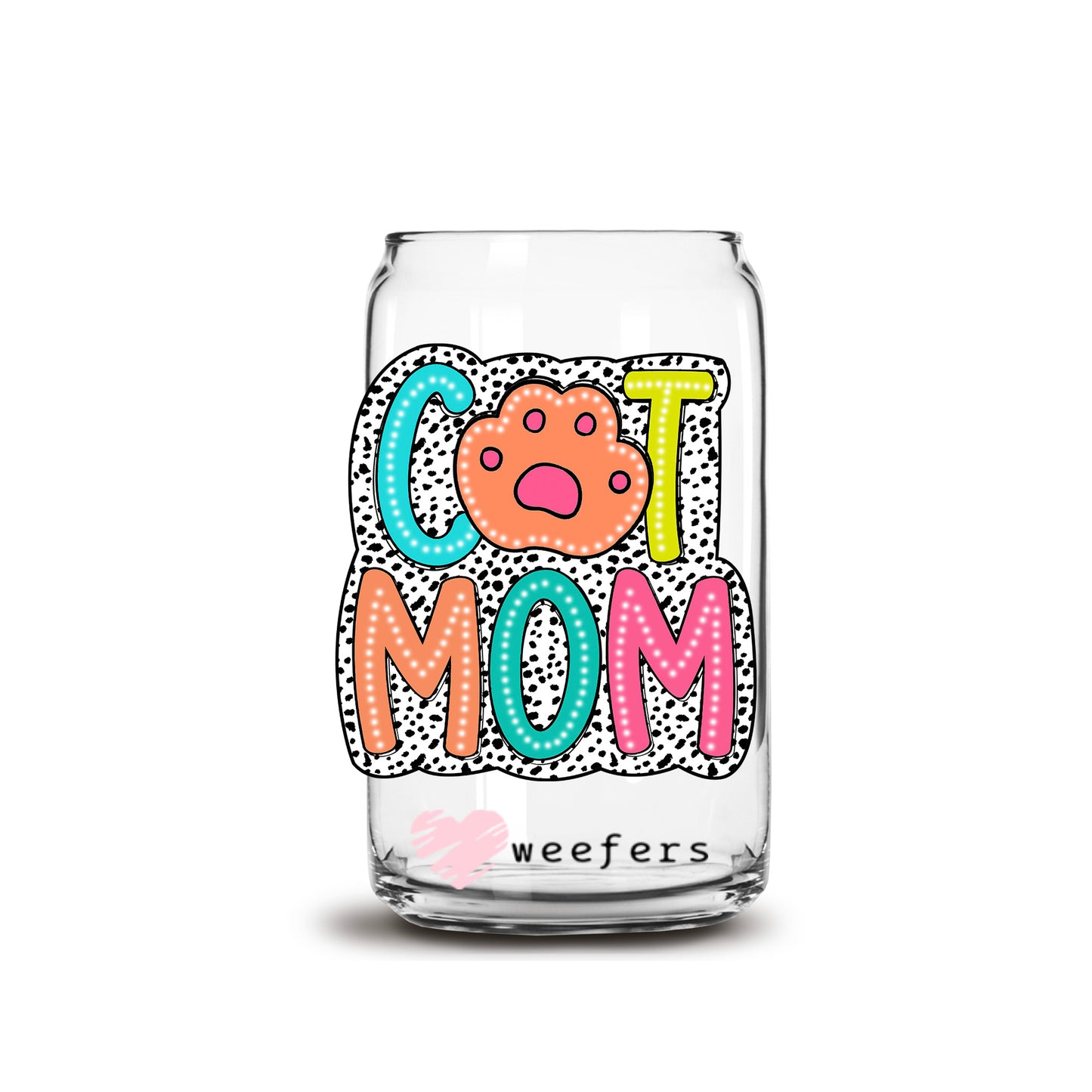 Cat Mom Paw 16oz Libbey Glass Can UV DTF or Sublimation Wrap - Decal Transfer - Weefers