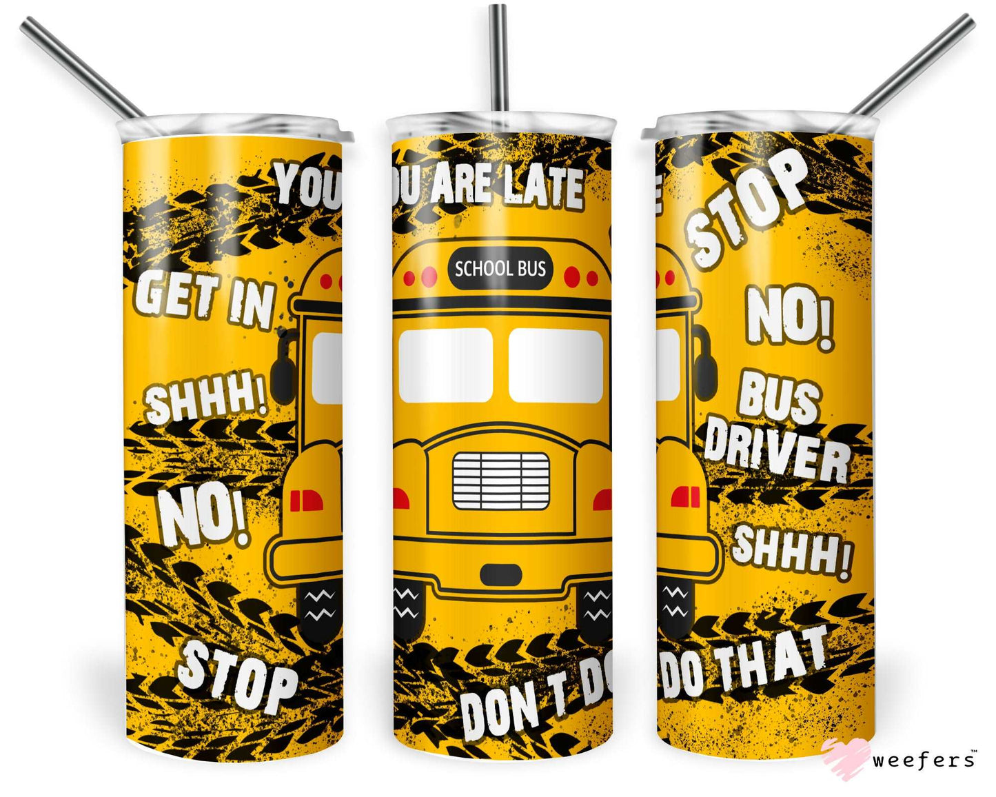 20oz Skinny Tumbler Wrap - Yellow Bus Driver Cup - Weefers