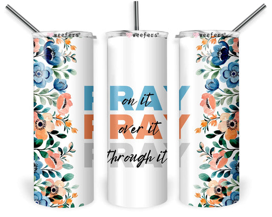 20oz Skinny Tumbler Wrap - Pray Pray Pray Floral Blue Orange - Weefers