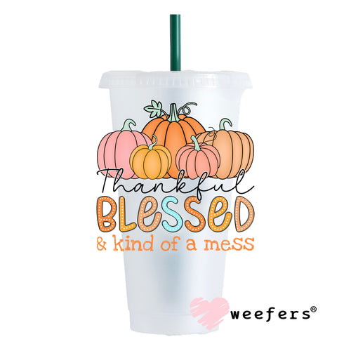 Thankful Blessed and Kind of a Mess UV DTF Decal - Weefers