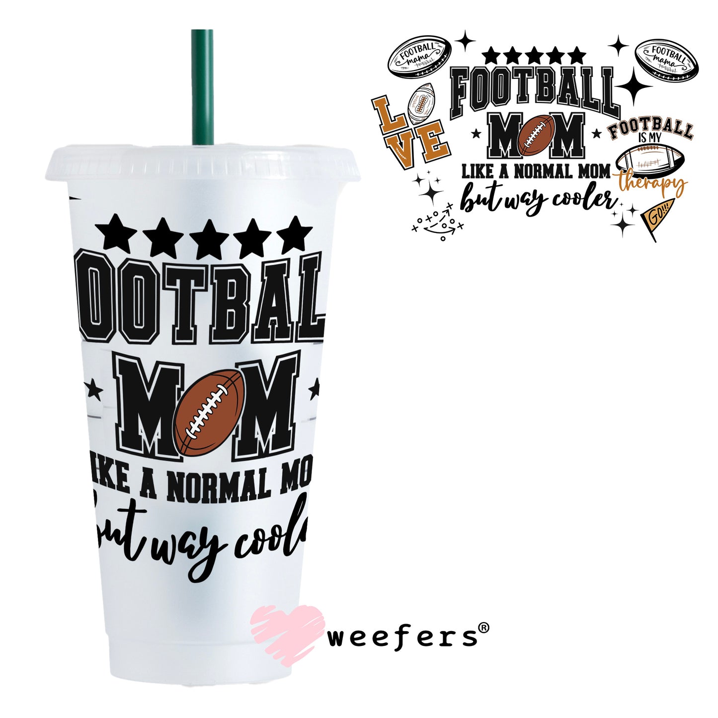 Football Mom Loud and Proud UV DTF Cup Wrap - Weefers