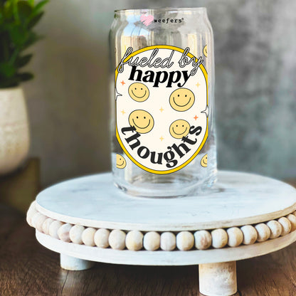 Fueled By Happy Thoughts 16oz Libbey Glass Can UV DTF or Sublimation Wrap Decal Transfer - Weefers