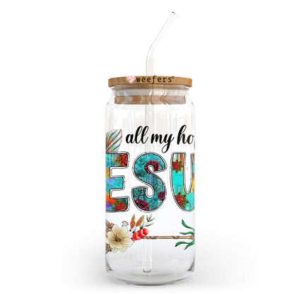 All My Hope is in Jesus 20oz Libbey Glass Can UV DTF or Sublimation Wrap - Decal Transfer - Weefers