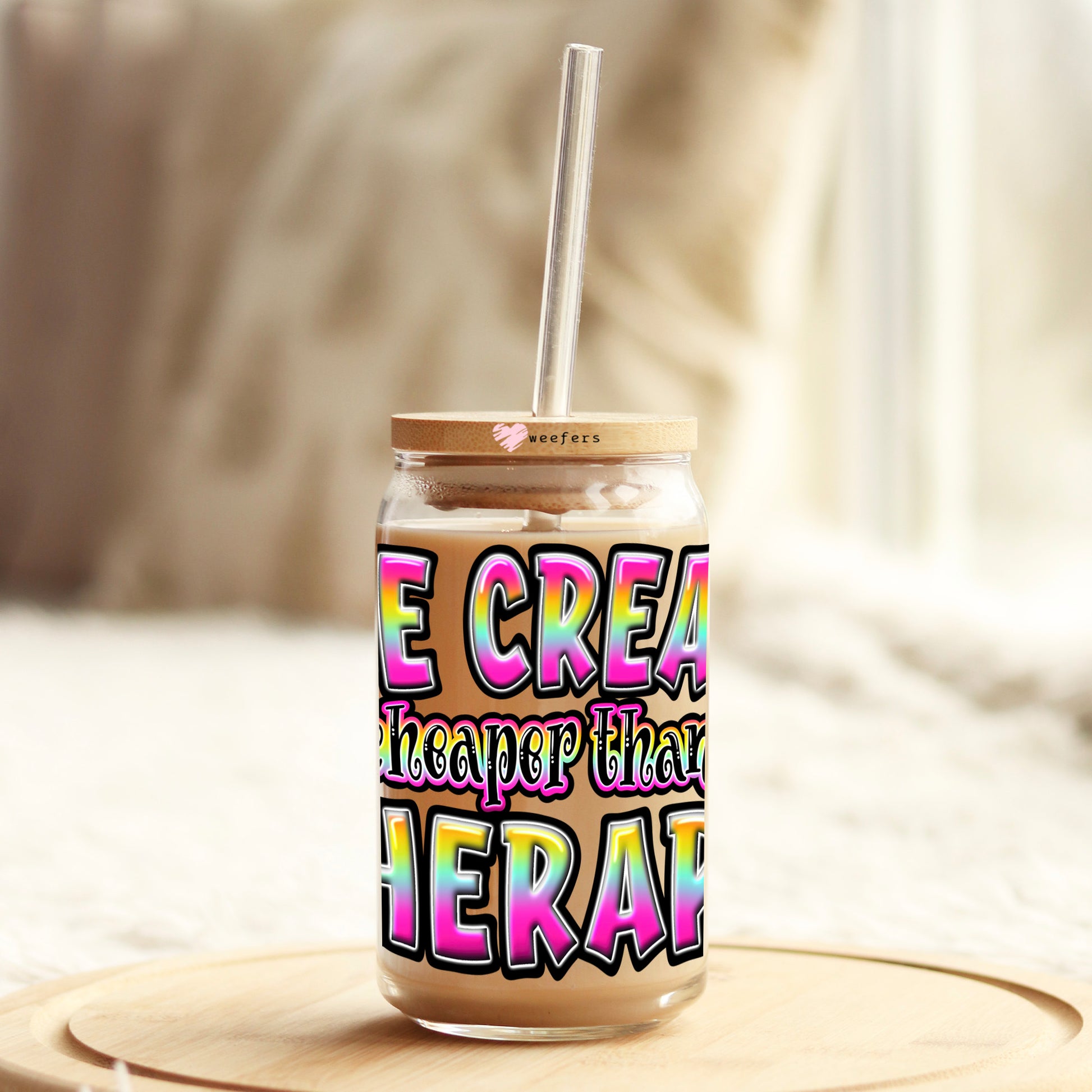 Ice Cream Cheaper Thank Therapy 16oz Libbey Glass Can UV DTF or Sublimation Wrap Decal Transfer - Weefers