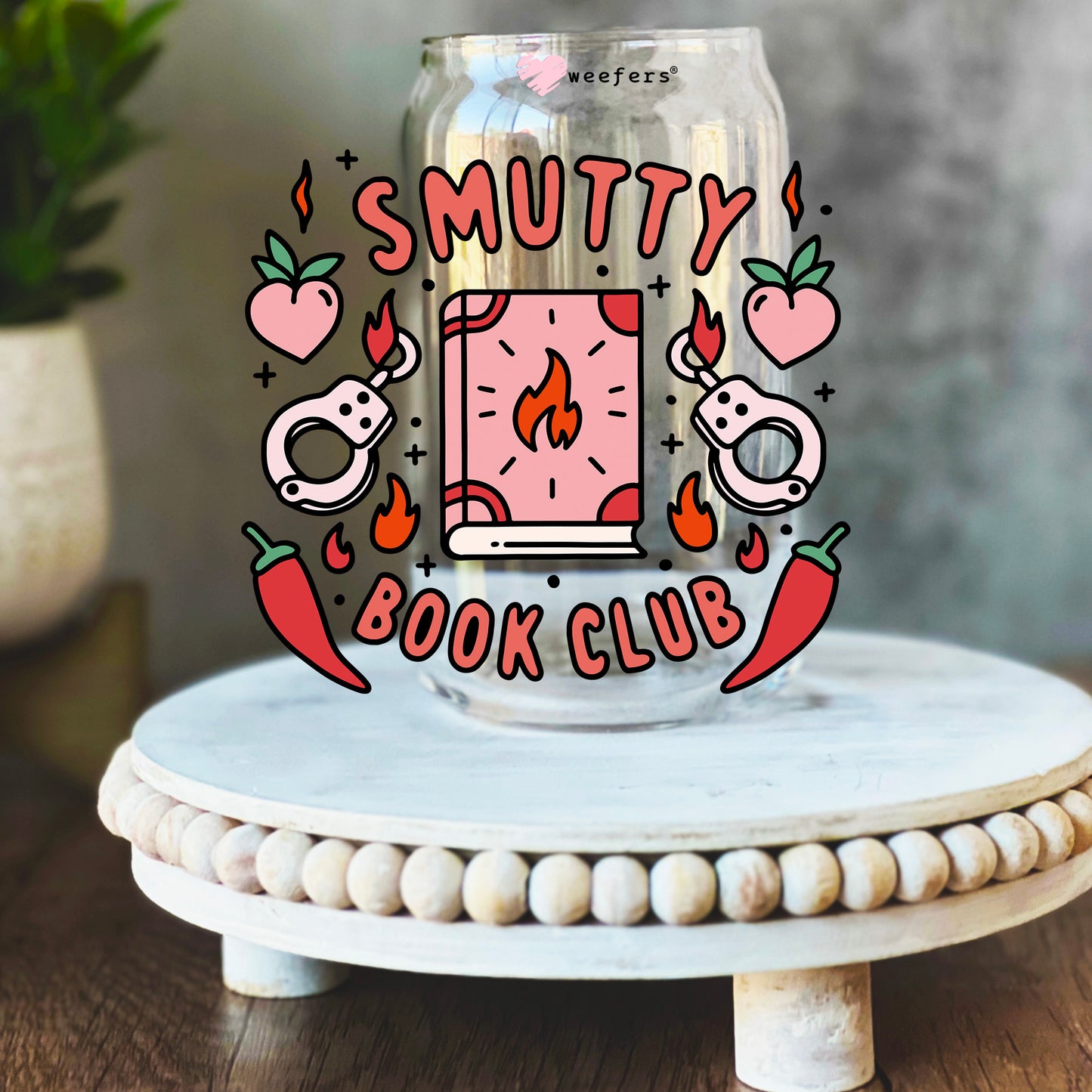 Smutty Book Club 16oz Libbey Glass Can UV DTF or Sublimation Wrap Decal Transfer - Weefers