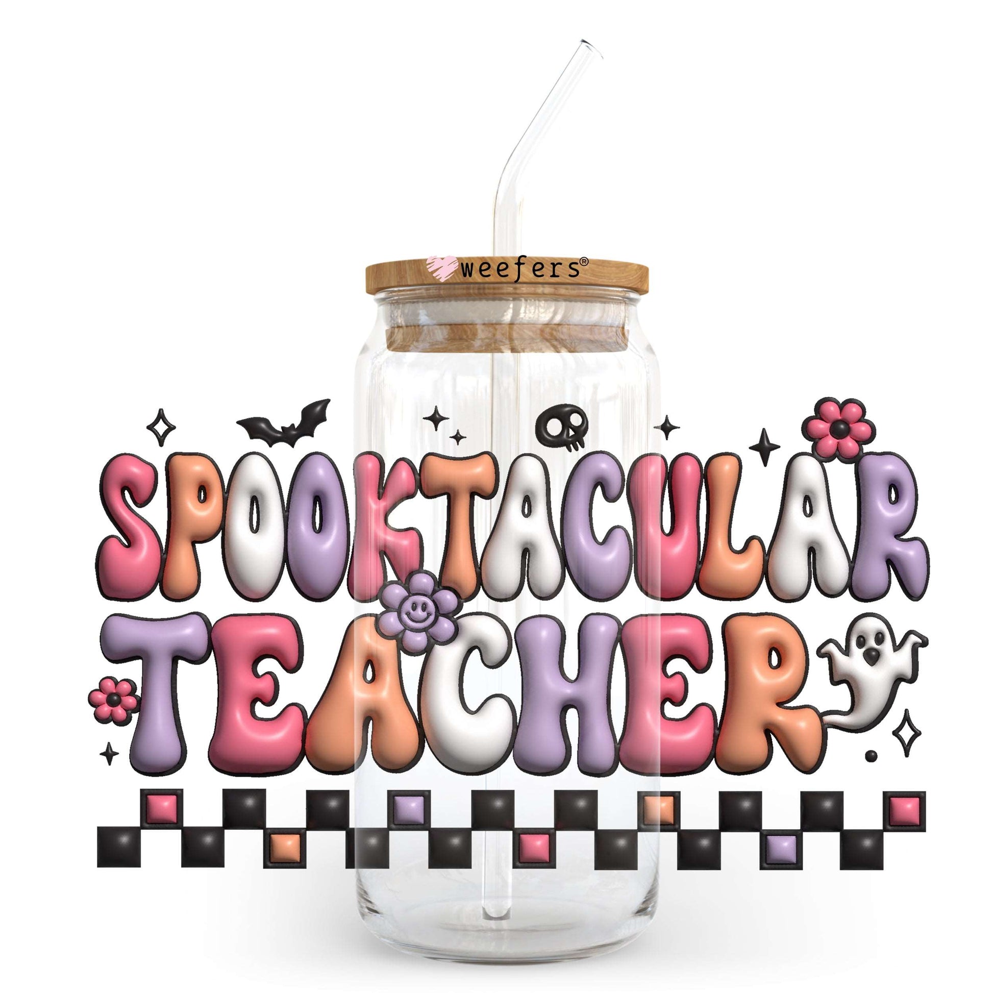 3D Spooktacular Teacher Halloween 20oz Libbey Glass Can UV DTF or Sublimation Wrap - Decal - Weefers