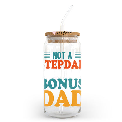 Not A Stepdad But A Bonus Dad 20oz Libbey Glass Can UV DTF or Sublimation Wrap - Decal - Weefers