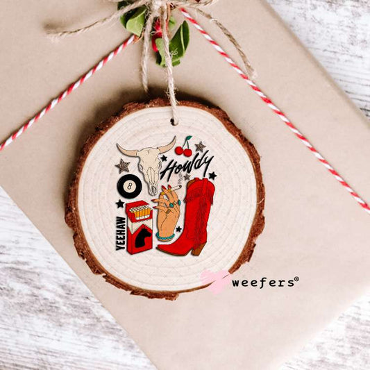 Howdy Red Boots UV DTF Decal Ornament Weefers