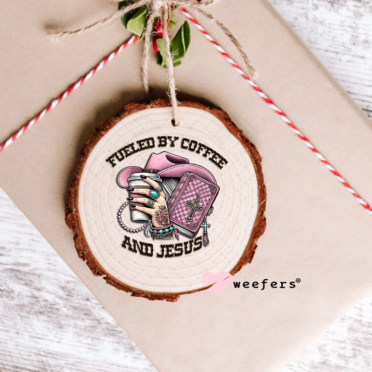 Fueled by Coffee and Jesus Mauve UV DTF Decal Ornament Weefers