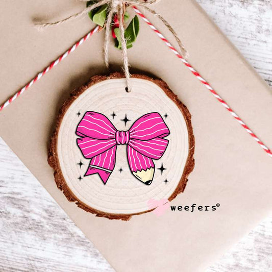 Pink Teacher Pencil Bow UV DTF Decal Ornament Weefers