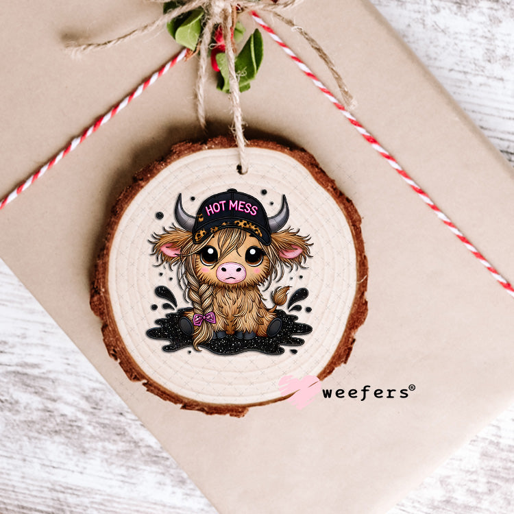 Hot Mess Cutie Highlander UV DTF Decal Ornament Weefers