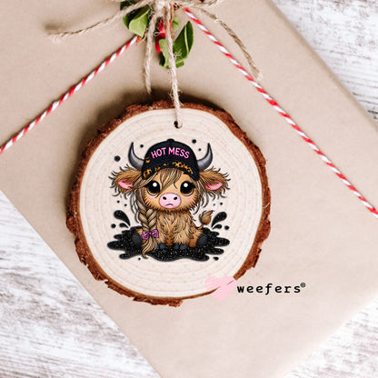 Hot Mess Cutie Highlander UV DTF Decal Ornament Weefers