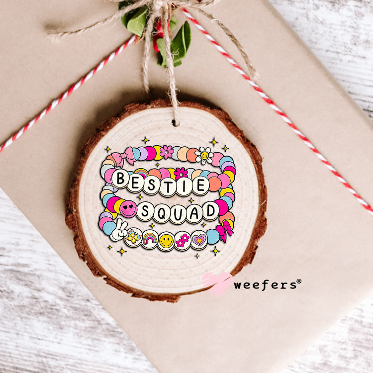 UV DTF Decal - Bestie Squad Ornament Weefers