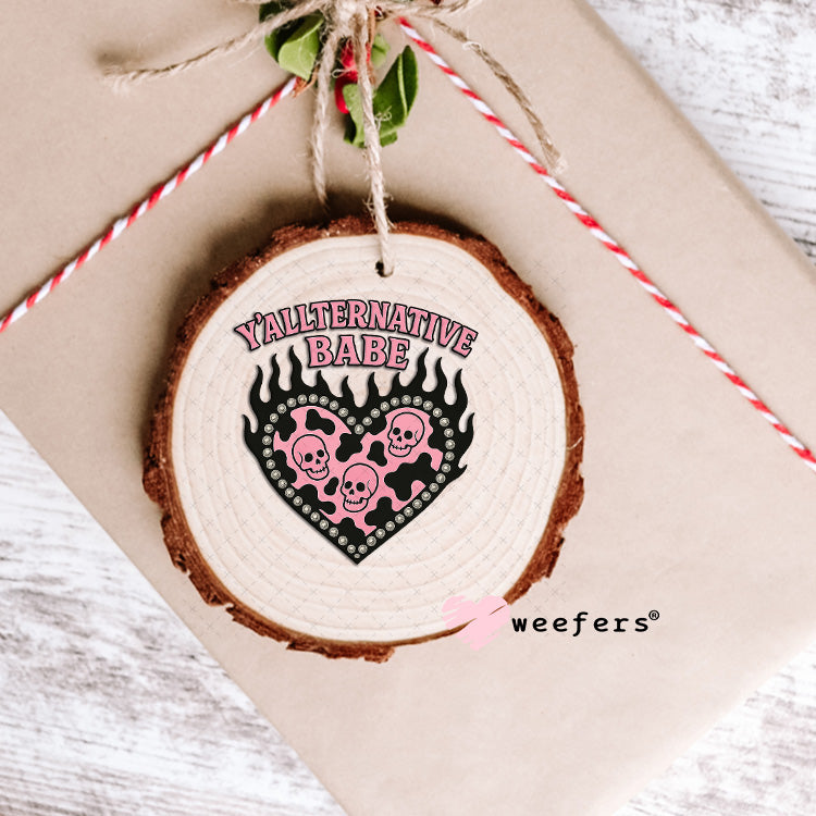UV DTF Decal - Y'Allternative Babe Ornament Weefers