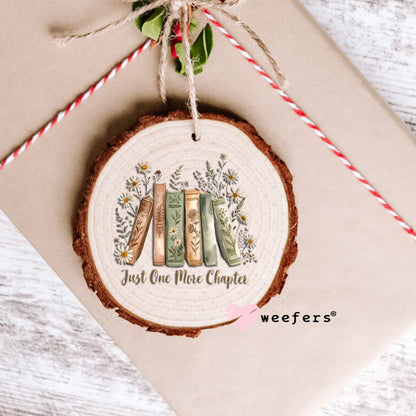 UV DTF Decal - Just One More Chapter Ornament Weefers