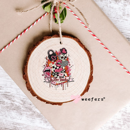 UV DTF Decal - Be Mine Valentine Ornament Weefers