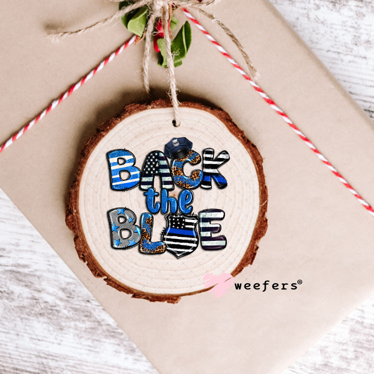 UV DTF Decal - Back the Blue Ornament Weefers