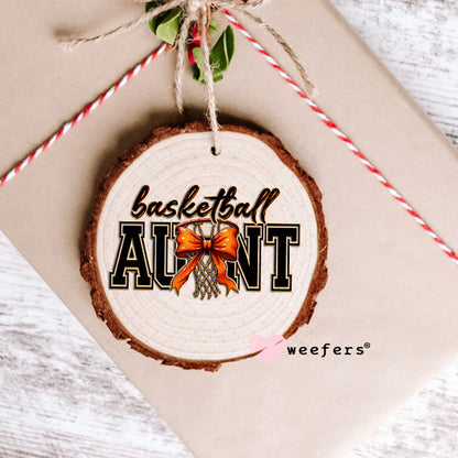UV DTF Decal - Basketball Aunt Ornament Weefers