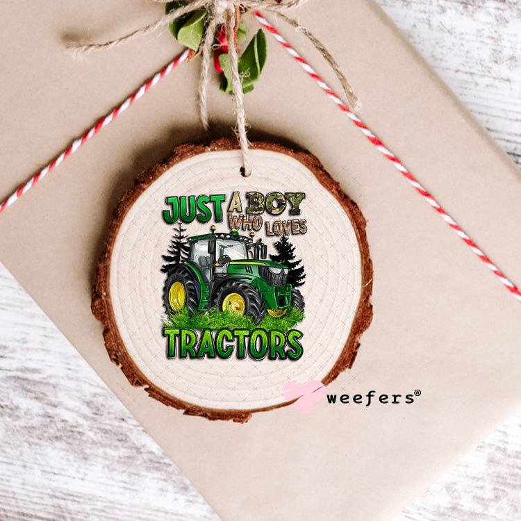 UV DTF Decal - Just a Boy Who Loves Tractors Ornament Weefers