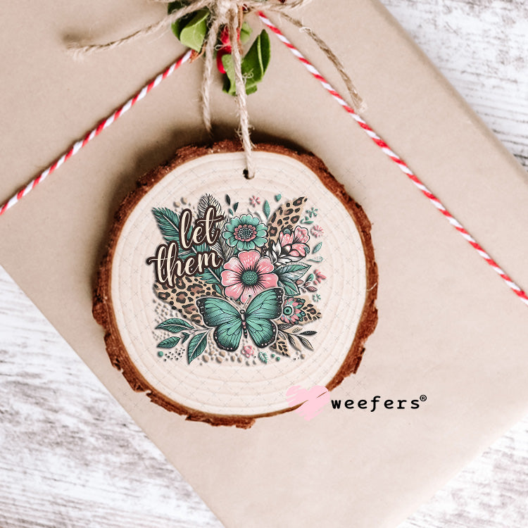 UV DTF Decal - Let Them Mint and Pink Ornament Weefers