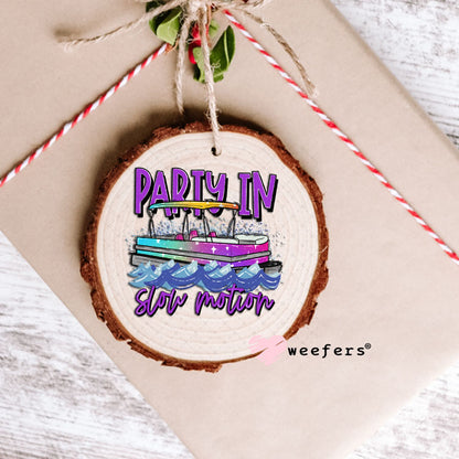 UV DTF Decal - Party in Slow Motion Ornament Weefers