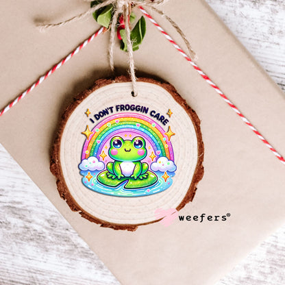 UV DTF Decal - I Don't Froggin' Care Ornament Weefers