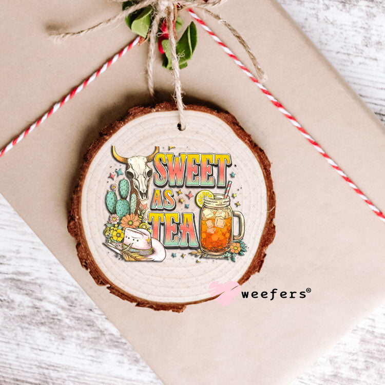 UV DTF Decal - Sweet as Tea Ornament Weefers