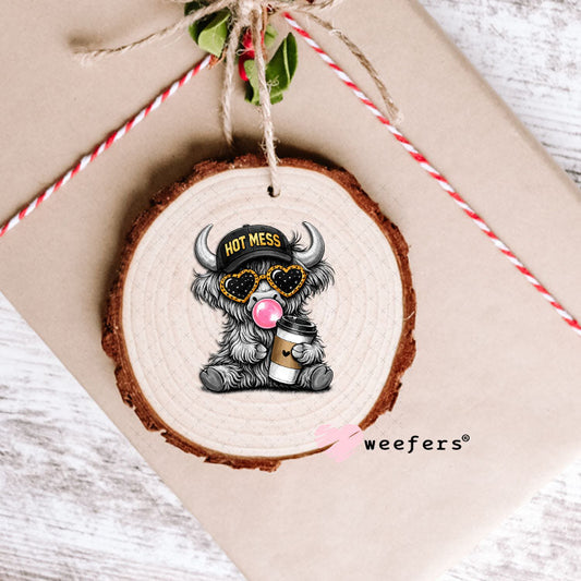 UV DTF Decal - Hot Mess Coffee Highland Cow Ornament Weefers