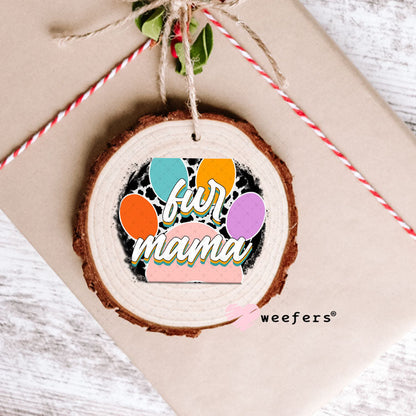UV DTF Decal - Fur mama Ornament Weefers