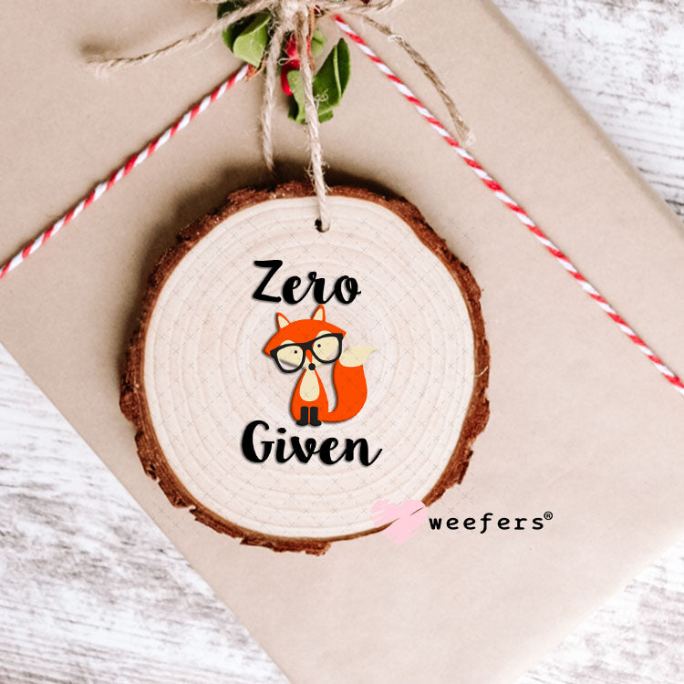 UV DTF Decal - Zero Fox Given Ornament Weefers