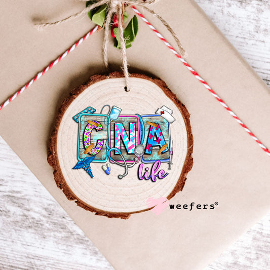 UV DTF Decal - CNA Life Ornament Weefers