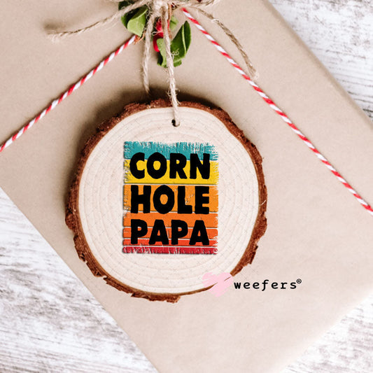 UV DTF Decal - Corn Hole Papa Ornament Weefers