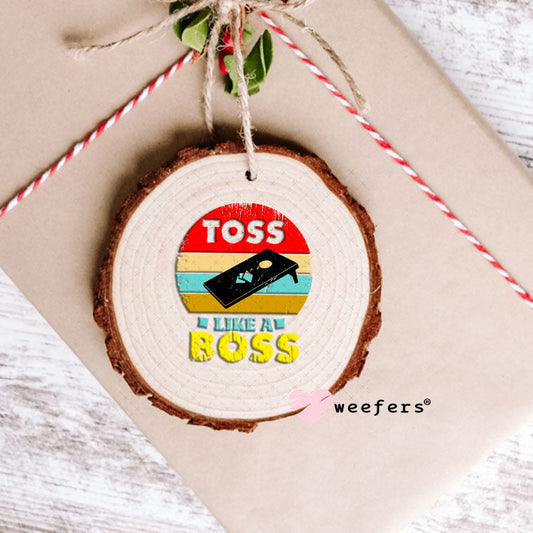 UV DTF Decal - Toss Like a Boss Corn HolE Ornament Weefers