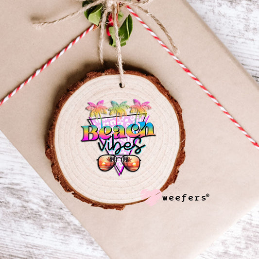 UV DTF Decal - Beach Vibes Ornament Weefers