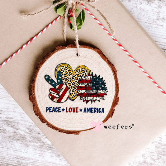 UV DTF Decal - Peace Love America Ornament Weefers