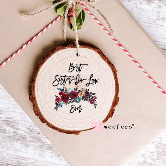 UV DTF Decal - Best Sister In Law Ornament Weefers