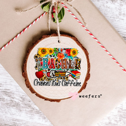 UV DTF Decal - Teacher Western Crayons Kids Caffeine Ornament Weefers