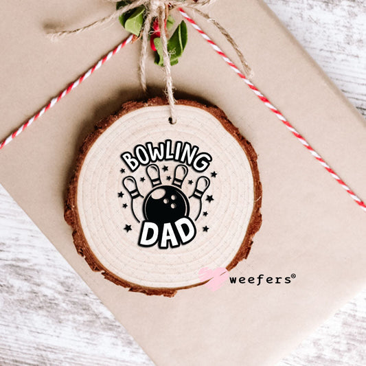 UV DTF Decal - Bowling Dad Ornament Weefers