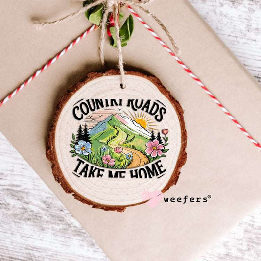 UV DTF Decal - Country Roads Take Me Home Ornament Weefers