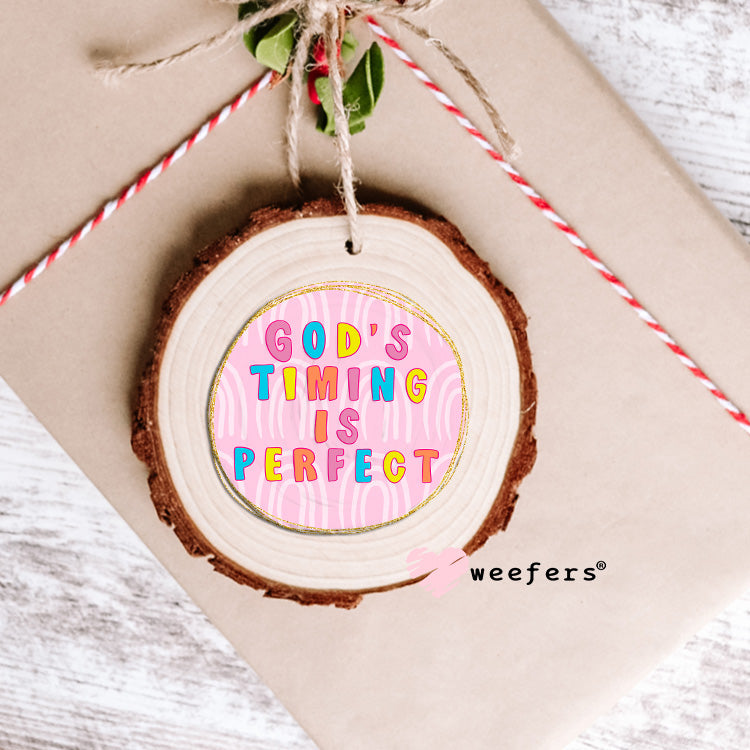 God's Timing is Perfect Pink UV DTF Ornament Decal