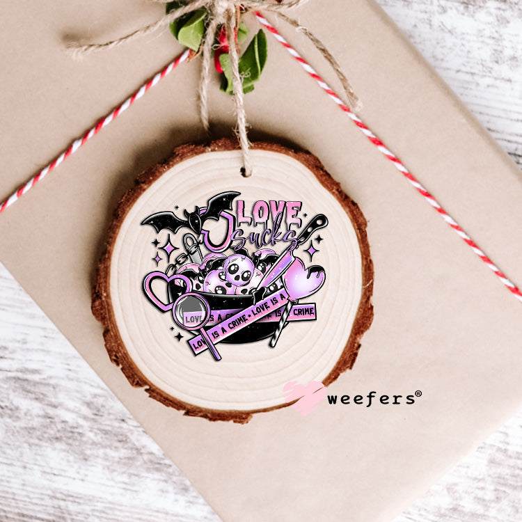 Love is a Crime Purple UV DTF Ornament Decal