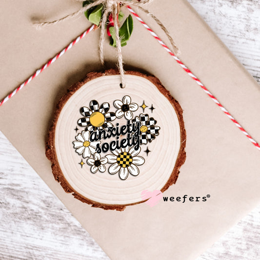 Anxiety Society UV DTF Decal Ornament Weefers