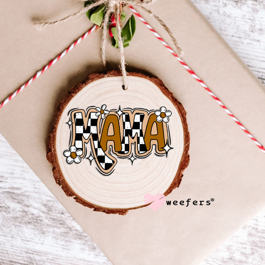 Mama Checkered Brown UV DTF Decal Ornament Weefers